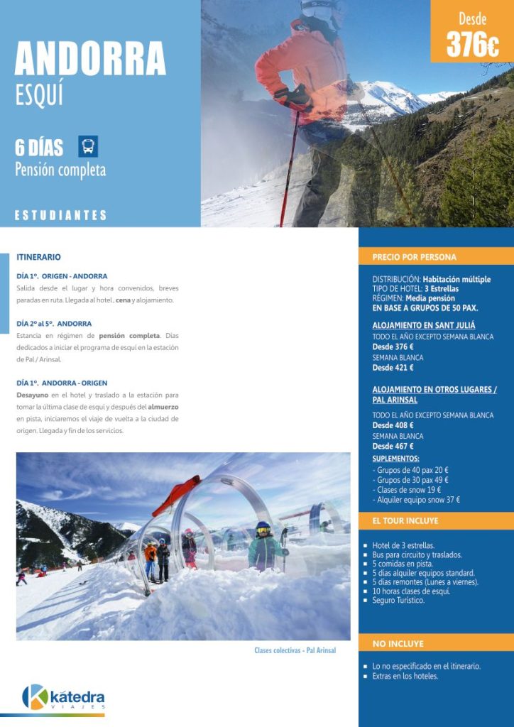 Cronograma de viaje a Andorra que incluye la actividad de esquí para estudiantes. Imágenes de personas esquiando en montaña nevada, esquiador, sierras.