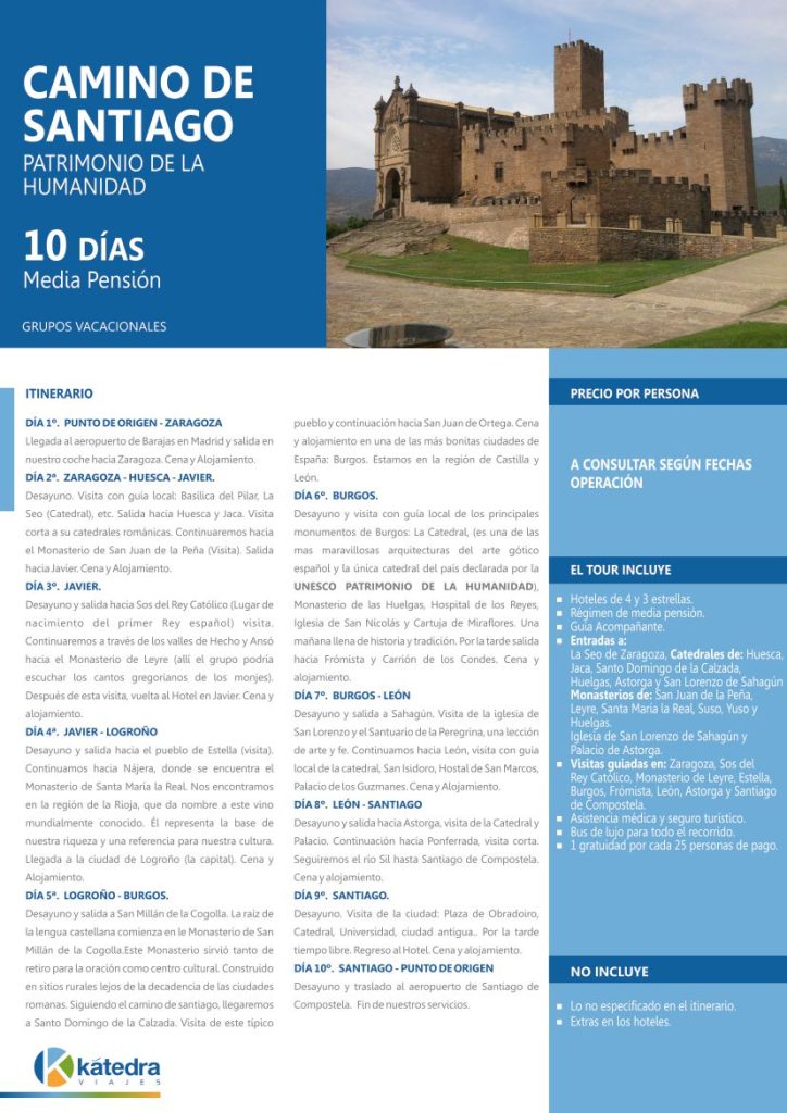 Itinerario Camino de Santiago Patrimonio de la Humanidad en España. Precios a consultar. Imagen de castillo.