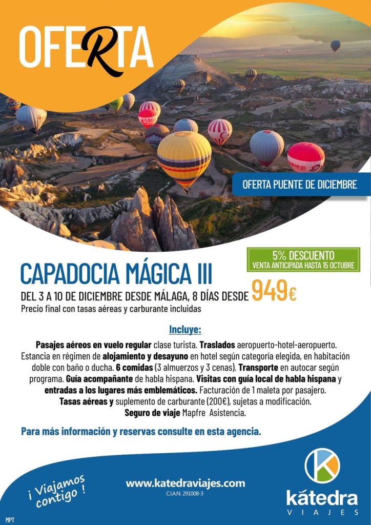 Promoción para viajar a Capadocia Turquía en el mes de diciembre con descuento por pago anticipado saliendo desde Málaga. Fotografía de viaje en globo aerostático al amanecer.