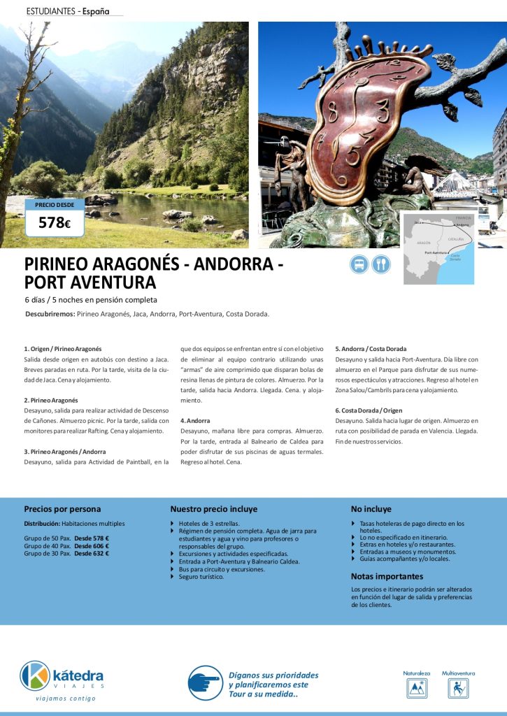 PIRINEO ARAGONES, ANDORRA Y PORT AVENTURA